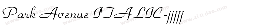 Park Avenue ITALIC字体转换